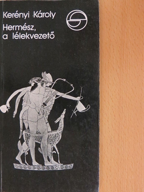Kerényi Károly - Hermész, a lélekvezető [antikvár]
