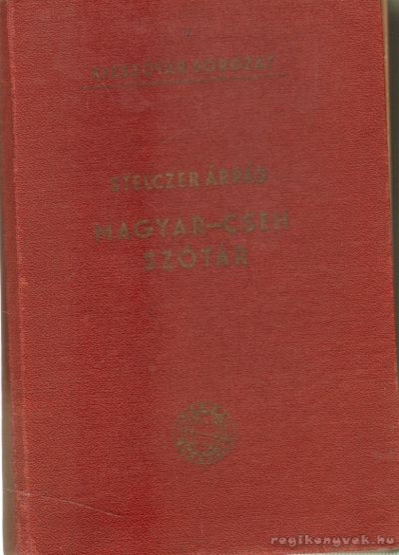 STELCZER ÁRPÁD - Magyar-cseh szótár [antikvár]