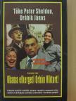 Drábik János - Hazugság, hogy Obama elkergeti Orbán Viktort! [antikvár]