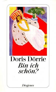 Dörrie, Doris - Bin ich schön? [antikvár]