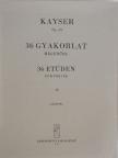 H. E. Kayser - 36 gyakorlat hegedűre II. [antikvár]