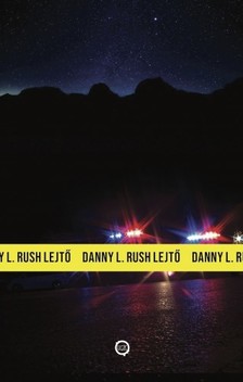 RUSH DANNY L. - Lejtő [eKönyv: epub, mobi]