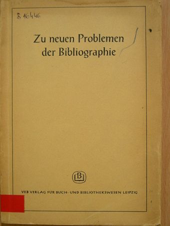 W. N. Denisjew - Zu neuen Problemen der Bibliographie [antikvár]