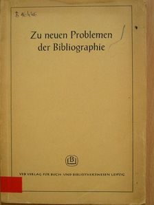 W. N. Denisjew - Zu neuen Problemen der Bibliographie [antikvár]