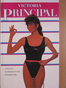 Victoria Principal - Egyen velem [antikvár]