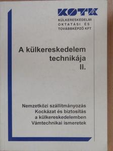 Dr. Sipos Zoltán - A külkereskedelem technikája II. [antikvár]