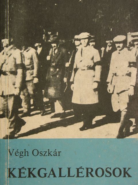 Végh Oszkár - Kékgallérosok [antikvár]