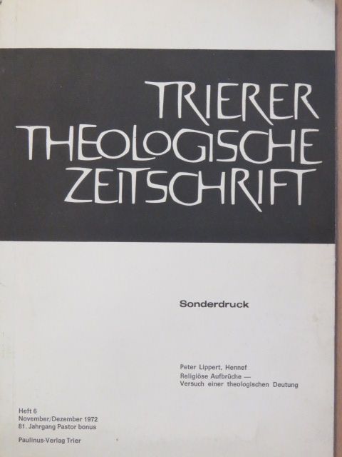 Peter Lippert - Religiöse Aufbrüche - Versuch einer theologischen Deutung [antikvár]