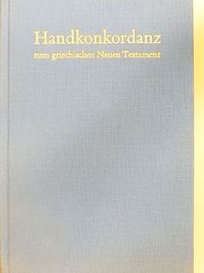 Alfred Schmoller - Handkonkordanz zum griechischen Neuen Testament [antikvár]