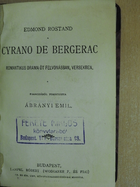 Edmond Rostand - Cyrano de Bergerac/A két Pierrot [antikvár]