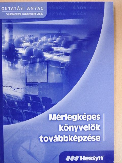 Dr. Nagy Gábor - Mérlegképes könyvelők továbbképzése 2006. [antikvár]