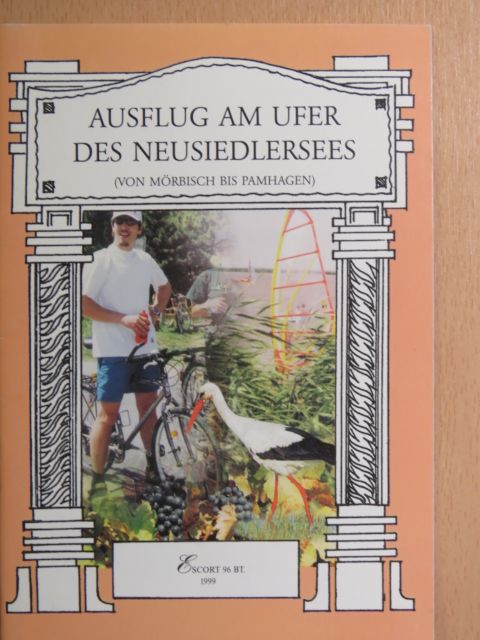László Stefánka - Ausflug Am Ufer Des Neusiedlersees [antikvár]