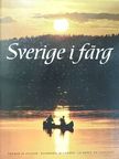Sverige I färg/Sweden in colour/Schweden in Farben/La Suéde en Couleurs [antikvár]