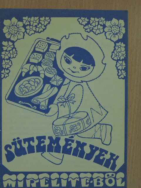 Sütemények Mirelite-ből [antikvár]