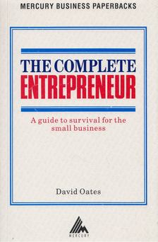 David Oates - The Complete Entrepreneur [antikvár]