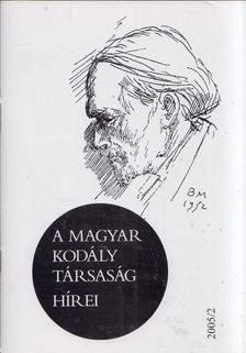 Márkusné Natter-Nád Klára - A Magyar Kodály Társaság hírei 2005/2 [antikvár]