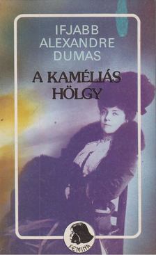 ifj. Dumas, Alexandre - A kaméliás hölgy [antikvár]