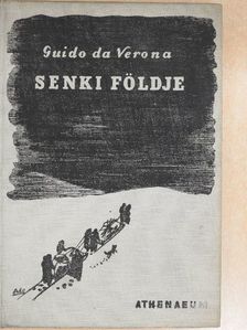 Guido Da Verona - Senki földje [antikvár]