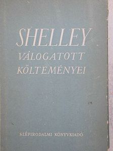 Percy Bysshe Shelley - Shelley válogatott költeményei [antikvár]