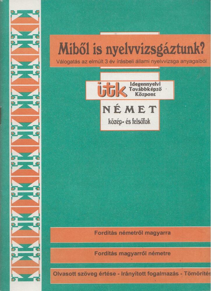 Gáborján Lászlóné - Miből is nyelvvizsgáztunk? [antikvár]