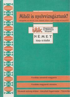 Gáborján Lászlóné - Miből is nyelvvizsgáztunk? [antikvár]