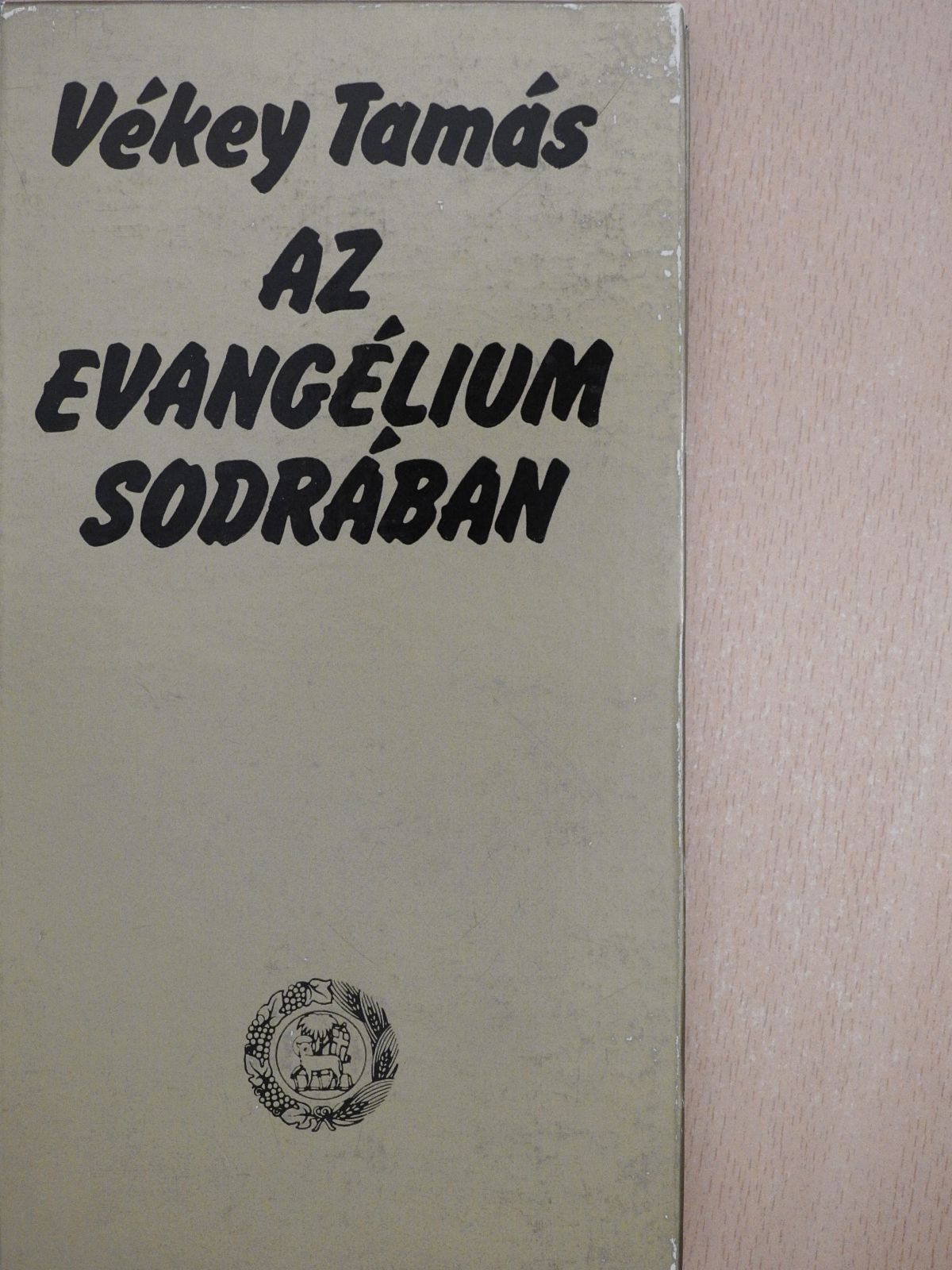 Vékey Tamás - Az evangélium sodrában (dedikált példány) [antikvár]