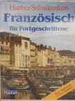Brian Hill - Französisch für Fortgeschrittene - Begleitheft/Arbeitsbuch - 4 db kazettával [antikvár]