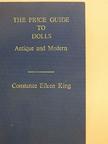 Constance Eileen King - The Price Guide to Dolls [antikvár]