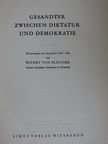 Wipert von Blücher - Gesandter zwischen Diktatur und Demokratie [antikvár]