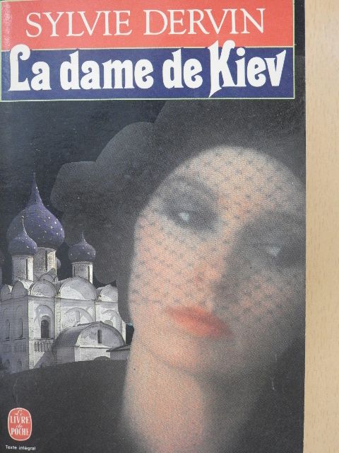 Sylvie Dervin - La Dame de Kiev [antikvár]