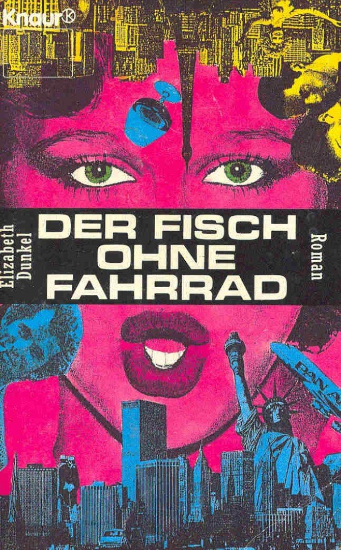 DUNKEL, ELIZABETH - Der Fisch ohne Fahrrad [antikvár]