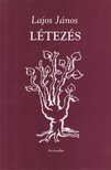 Lajos János - Létezés [antikvár]