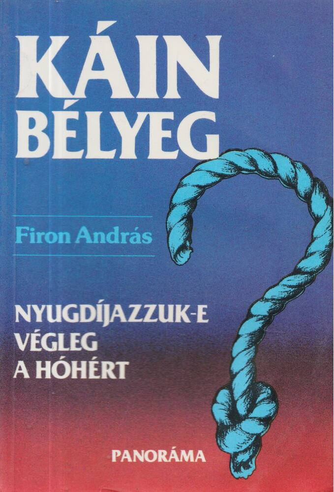 Firon András - Káin bélyeg [antikvár]