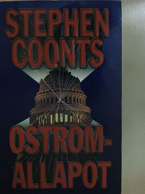 Stephen Coonts - Ostromállapot [antikvár]