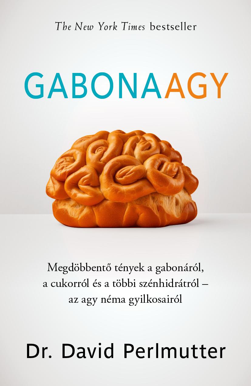 dr. David Perlmutter - Gabonaagy