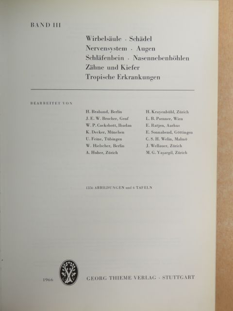 H. Braband - Wirbelsäule, Schädel, Nervensystem, Augen, Schläfenbein, Nasennebenhöhlen, Zähne und Kiefer, Tropische Erkrankungen [antikvár]
