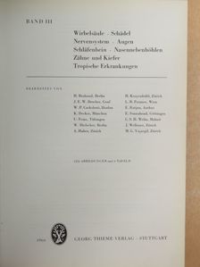 H. Braband - Wirbelsäule, Schädel, Nervensystem, Augen, Schläfenbein, Nasennebenhöhlen, Zähne und Kiefer, Tropische Erkrankungen [antikvár]
