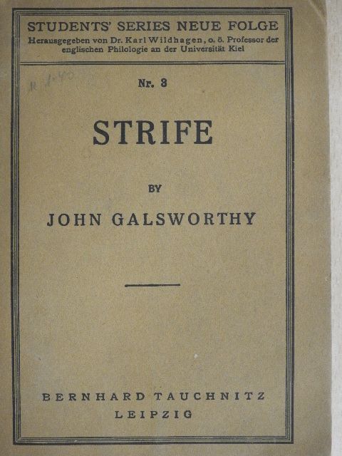John Galsworthy - Strife [antikvár]