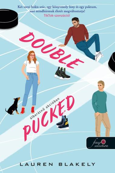 Lauren Blakely - Double Pucked - Álbarátnő akcióban