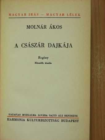 Molnár Ákos - A császár dajkája [antikvár]