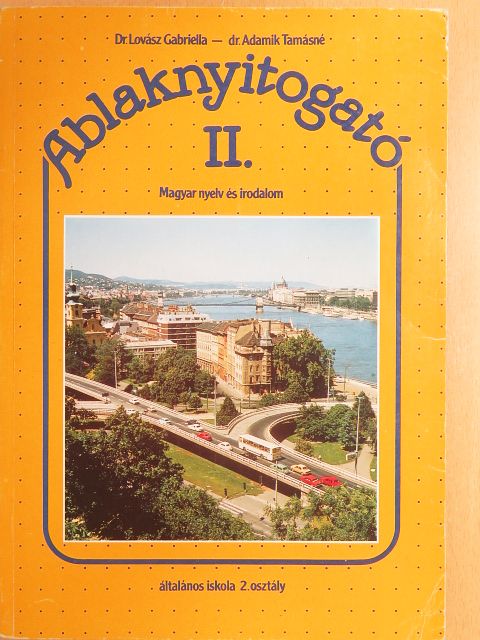 Dr. Adamik Tamásné - Ablaknyitogató II. [antikvár]