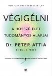 Attia Peter - Végigélni [eKönyv: epub, mobi]