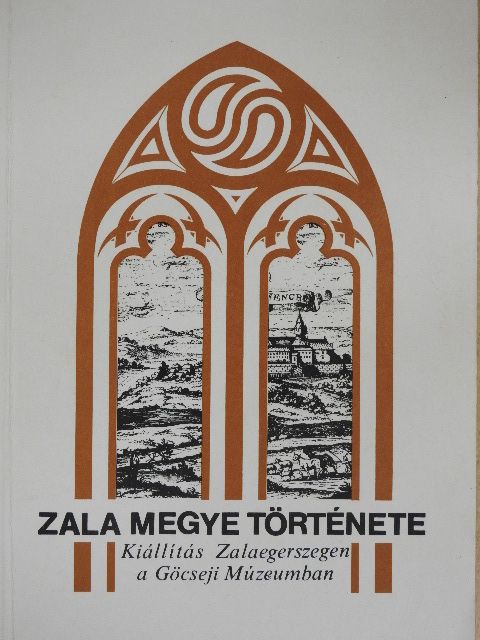 Dr. Bencze Géza - Zala megye története [antikvár]