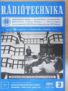 Bassó Andor - Rádiótechnika 1984. március [antikvár]