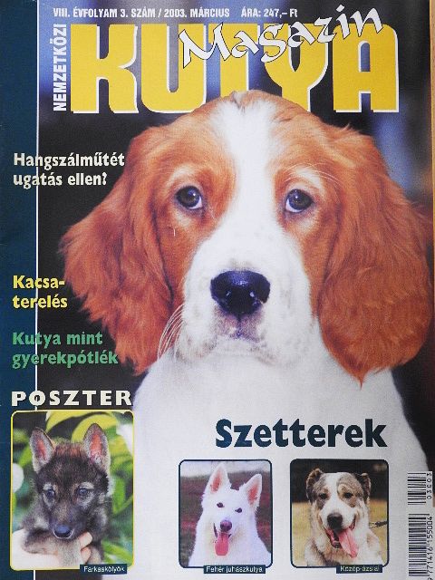 Clara Sonnenberg - Nemzetközi Kutya Magazin 2003. március [antikvár]