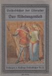GOLTHER, WOLFGANG - Das Nibelungenlied [antikvár]