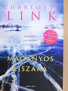 Charlotte Link - Magányos éjszaka [antikvár]