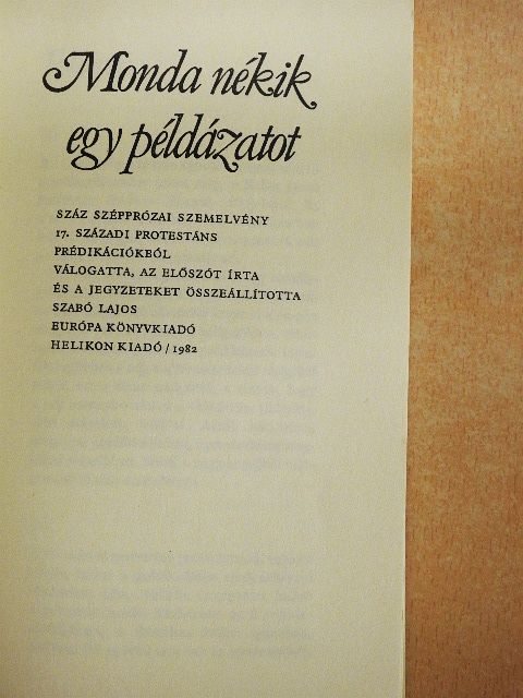 Antonio Bonfini - Monda nékik egy példázatot [antikvár]