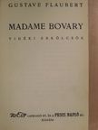 Gustave Flaubert - Madame Bovary [antikvár]
