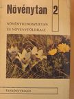 Dr. Hortobágyi Tibor - Növénytan 2. [antikvár]